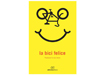 Edicicloeditore La bici felice